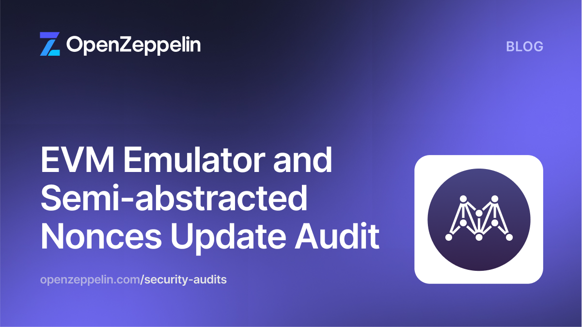 EVM Emulator and Semi-abstracted Nonces Update Audit Featured Image