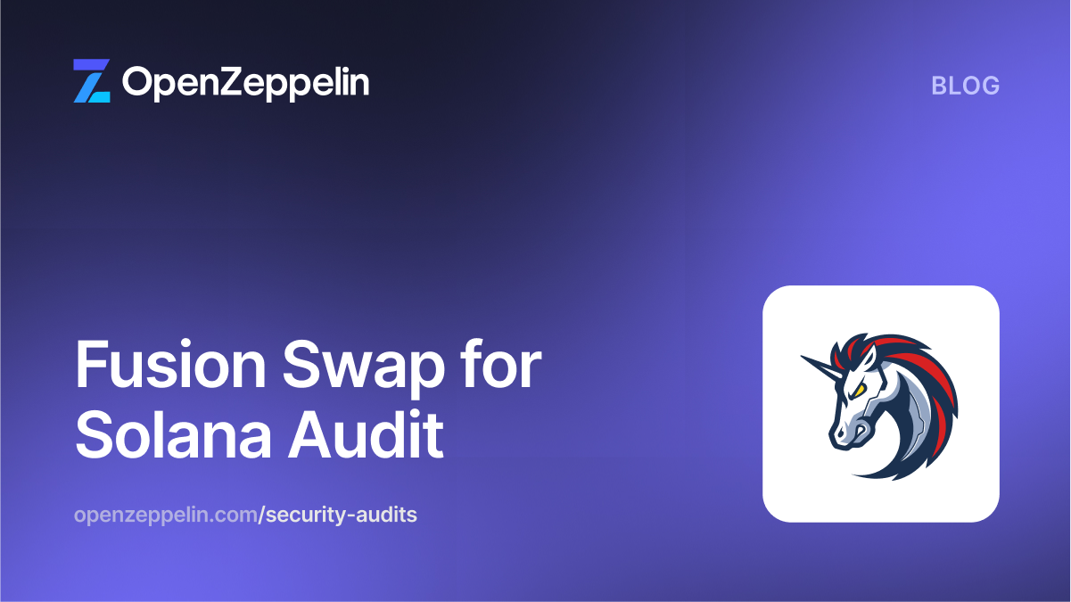 Fusion Swap for Solana Audit Featured Image